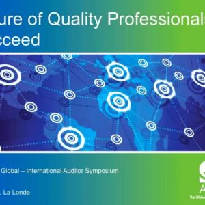 Future of Quality Professionals to Succeed
