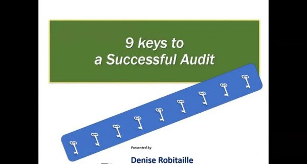 Nine Keys to a Successful Audit